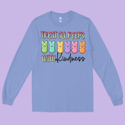 Treat All Peeps With Kindness Long Sleeve Tee Designed By Maliassmallbusiness