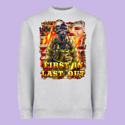 First In Last Out Firefighter Heavyweight Sweatshirt Designed By Lillyallendesigns