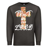 Smoke Trust In The Lord Premium Sweatshirt - Bettercallsaul