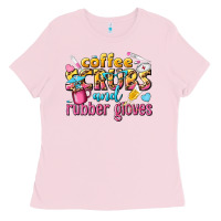 Bubblegum Pink coffee scrubs and rubber gloves Ladies Tee - texasbilliewilder