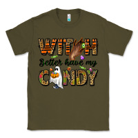 Army Green Witch better have my candy Classic Tee - NancyCooperArtShop