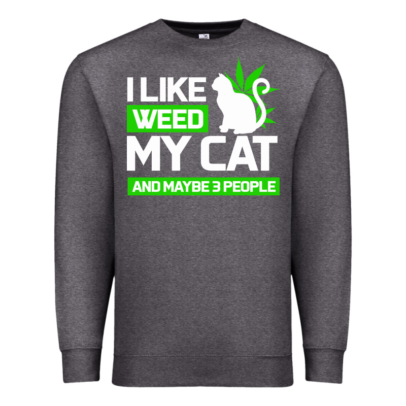 Cat Weed I Like My Cat Gift Premium Sweatshirt by Bettercallsaul | Teevron
