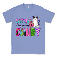 Colony Blue Witch better have my candy Classic Tee - NancyCooperArtShop