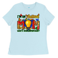 Baby Blue i'm an autism mom what's your superpower Ladies Tee - Zillion Design Studio