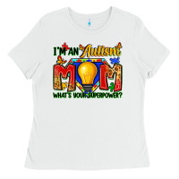 White i'm an autism mom what's your superpower Ladies Tee - Zillion Design Studio