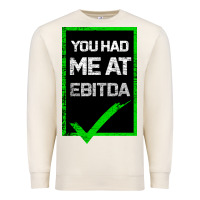 Sandshell You Had Me At Ebitda Premium Sweatshirt - Bettercallsaul