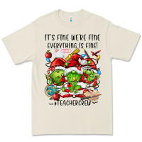 It's Fine We're Fine Everythıng Is Fine! Premium Tee | Teevron