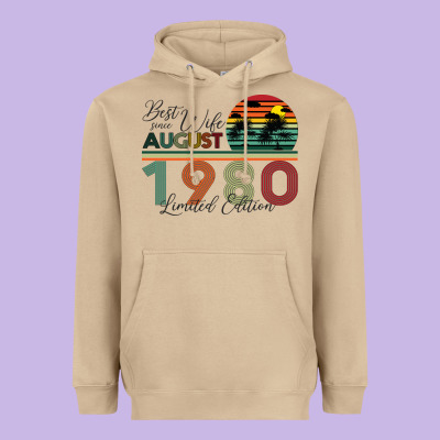 Best Wife Since August 1980 Limited Edition Heavyweight Hoodie Designed By Bettercallsaul