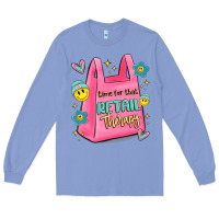 Colony Blue time for that retail therapy Long Sleeve Tee - MaliasSmallBusiness