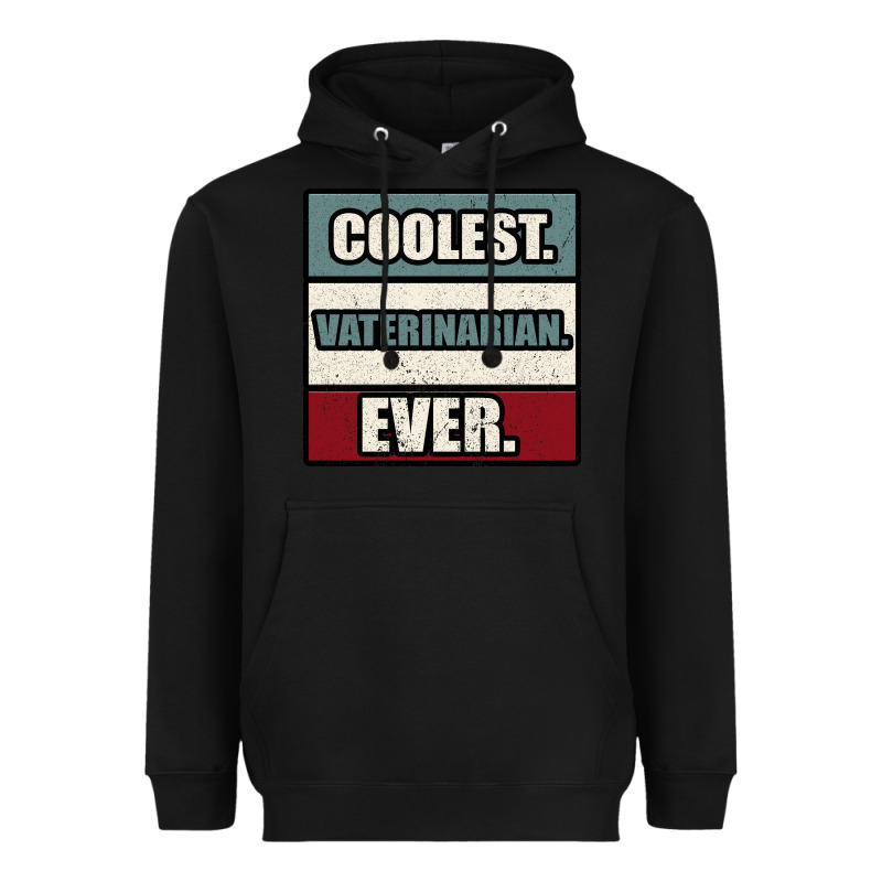 Coolest Veterinarian Ever Heavyweight Hoodie by Bettercallsaul | Teevron