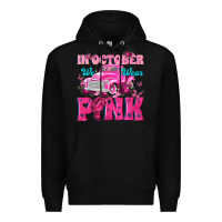Black In October We Wear Pink Truck Premium Hoodie - texasbilliewilder