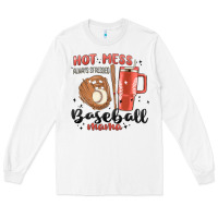 White hot mess always stressed baseball mama stanley cup Long Sleeve Tee - MaliasSmallBusiness
