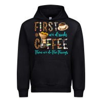 Black first we drink coffee then we do the things Urban Hoodie - OliviaCreatesArt