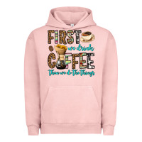 Pigment Salmon first we drink coffee then we do the things Urban Hoodie - OliviaCreatesArt
