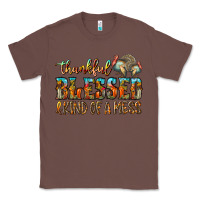 Chestnut Thankful Blessed And Kind Of A Mess Classic Tee - CowhideDigitalArt