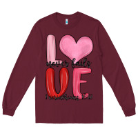 Burgundy love never fails valentine s day Long Sleeve Tee - MaliasSmallBusiness