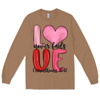 Toasted Coconut love never fails valentine s day Long Sleeve Tee - MaliasSmallBusiness