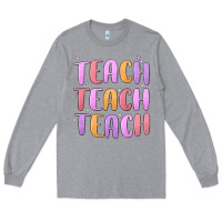 Heather Grey teach teach varsity Long Sleeve Tee - MaliasSmallBusiness