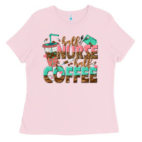 Bubblegum Pink half nurse half coffee Ladies Tee - texasbilliewilder
