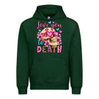 Forest Green love you to death olivia Urban Hoodie - OliviaCreatesArt