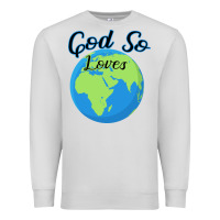 Dove Grey God So Loves Premium Sweatshirt - Bettercallsaul