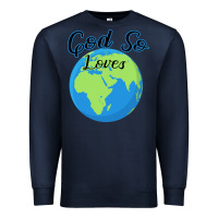 Navy God So Loves Premium Sweatshirt - Bettercallsaul