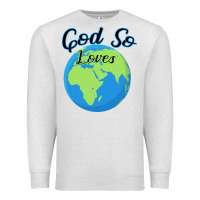 Oatmeal Heather God So Loves Premium Sweatshirt - Bettercallsaul