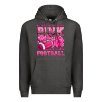 Charcoal Heather In October We Wear Pink Watch Football Premium Hoodie - texasbilliewilder