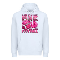 White In October We Wear Pink Watch Football Premium Hoodie - texasbilliewilder