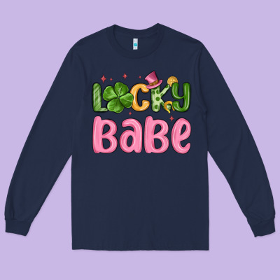 Lucky Babe St Patrick S Day Long Sleeve Tee Designed By Maliassmallbusiness