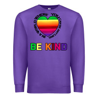 Purple In A World Where You Can Be Anything Be Kind Premium Sweatshirt - Bettercallsaul