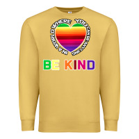 Antique Gold In A World Where You Can Be Anything Be Kind Shirt Premium Sweatshirt - Bettercallsaul