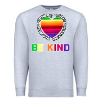 Heather Grey In A World Where You Can Be Anything Be Kind Shirt Premium Sweatshirt - Bettercallsaul