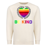 Sandshell In A World Where You Can Be Anything Be Kind Shirt Premium Sweatshirt - Bettercallsaul