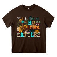 Chocolate Brown this is how i fight my battles Heavy Core Tee - Zillion Design Studio