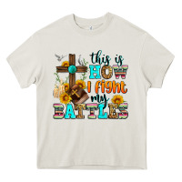 Cream this is how i fight my battles Heavy Core Tee - Zillion Design Studio