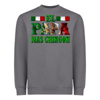Storm El Papa Mas Chingon Mexican Heavyweight Sweatshirt - LillyAllenDesigns