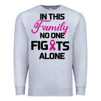 Heather Grey In This Family No One Fights Alone Premium Sweatshirt - Bettercallsaul