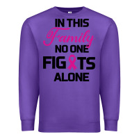 Purple In This Family No One Fights Alone Premium Sweatshirt - Bettercallsaul