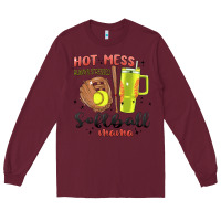Hot Mess Always Stressed Softball Mama Stanley Cup Long Sleeve Tee | Teevron