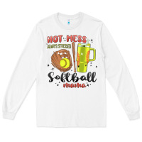 White hot mess always stressed softball mama stanley cup Long Sleeve Tee - MaliasSmallBusiness