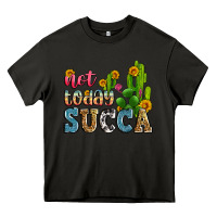 Asphalt not today succa Heavy Core Tee - Zillion Design Studio