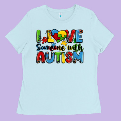I Love Someone With Autism Ladies Tee Designed By Zillion Design Studio