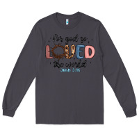 Smoke for god so loved the world Long Sleeve Tee - MaliasSmallBusiness