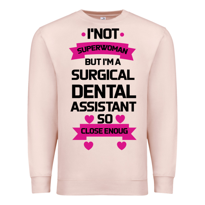 Surgical Dental Assistant Premium Sweatshirt by Bettercallsaul | Teevron