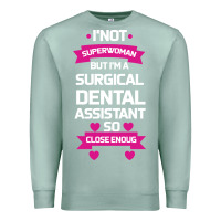 Seafoam Surgical Dental Assistant Premium Sweatshirt - Bettercallsaul