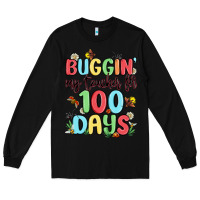 Black buggin my teacher for 100 days Long Sleeve Tee - MaliasSmallBusiness