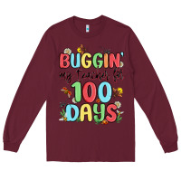 Burgundy buggin my teacher for 100 days Long Sleeve Tee - MaliasSmallBusiness