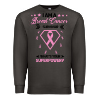 Smoke I am a Breast Cancer Survivor What is Your Superpower Premium Sweatshirt - Bettercallsaul