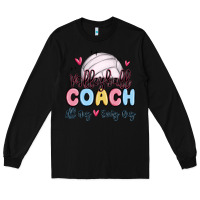 Black volleyball coach all day every day Long Sleeve Tee - MaliasSmallBusiness